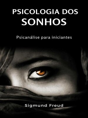cover image of Psicologia dos sonhos--Psicanálise para iniciantes (traduzido)